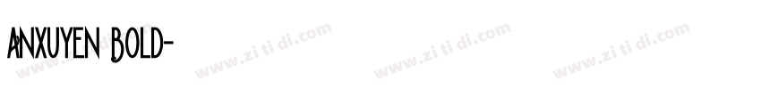 Anxuyen Bold字体转换